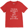 I Am Your Mothers Day Gift Dad Says You're Welcome V-Neck Tee