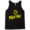 miss me Tank Top