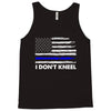 I Don't Kneel Tank Top