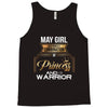 may girl is a perfect combination of princess and warrior Tank Top