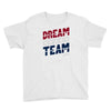 dream team Youth Tee