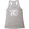 choice bro Racerback Tank