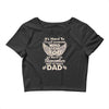 rest in peace dad Crop Top