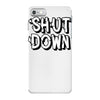 shut down slogan iPhone 7 Case
