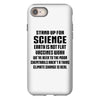 Stand Up for Science iPhone 8