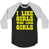 i like girls who like girls 3/4 Sleeve Shirt