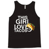 This Girl Loves Tacos Tank Top