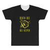 death bee bee keeper All Over Men's T-shirt