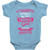 My Daughter Is Totally My Most Favorite Girl Baby Onesie