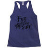 fun in the sun Racerback Tank