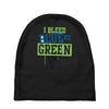 i bleed blue and green Baby Beanies