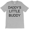 daddy little buddy T-Shirt