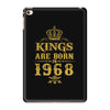 kings are born in 1968 iPad Mini 4