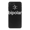 bipolar (2) iPhone 7 Plus Case