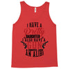 I Have A Pretty Daughter I Also Have A Gun A Shovel And An Alibi Tank Top