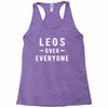 Leos Over Everyone Racerback Tank