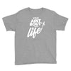 you aint bout that life Youth Tee