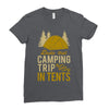 dude that camp trip in tents funny Ladies Fitted T-Shirt