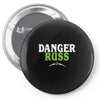 danger russ Pin-back button