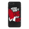 please don&rsquo;t kill my vibe iPhone 7 Plus Case