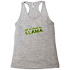 ask me about my llama Racerback Tank