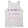 loaded like a freight train flying like an aeroplane feeling like a sp Tank Top