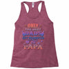 only the best dads get promoted to papa Racerback Tank