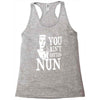 you aint getting nun Racerback Tank