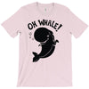 oh whale! T-Shirt