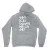 why does it always rain on me Unisex Hoodie