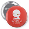 happiness is overated Pin-back button
