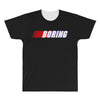 boring All Over Men's T-shirt
