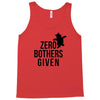zero bothers given Tank Top