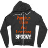 pumpkin spice and everything spooky Zipper Hoodie