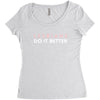 Lesbians Do It Better Women's Triblend Scoop T-shirt