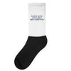Raise Boys And Girls The Same Way Socks