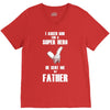 i asked god for a super hero he sent me my father V-Neck Tee