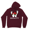 equality white Unisex Hoodie