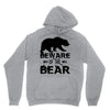 Beware Of The Bear Unisex Hoodie