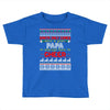 Santa Only Comes Once A Year Papa Is Always Here To Cheer Toddler T-shirt