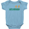 long distance relationship Baby Bodysuit