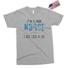 i&rsquo;m a good nurse Exclusive T-shirt