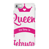queens are born in february iPhone 7 Case