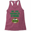 We Are Humboldt Strong Racerback Tank