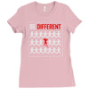 be different Ladies Fitted T-Shirt