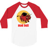 mad bull 3/4 Sleeve Shirt
