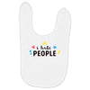 I Hate People Baby Bibs