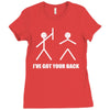 i've got your back Ladies Fitted T-Shirt