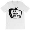 as seen on tv T-Shirt