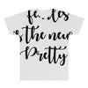 fearless is the new pretty All Over Men's T-shirt